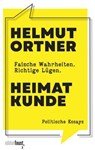 Heimatkunde - Helmut Ortner - 9783949774560