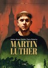 Martin Luther - Dacia Palmerino ; Andrea Grosso Ciponte ; Harry Oberländer ; Regine Strotbek - 9783949774607