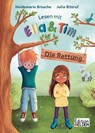 Lesen mit Ella und Tim - Die Rettung: Erstlesebuch für Kinder mit einfachen Worten und Bildern - Heidemarie Brosche - 9783949866074