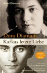 Dora Diamant - Kafkas letzte Liebe - Kathi Diamant - 9783949899317