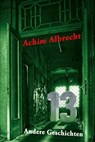 13 Andere Geschichten - Achim Albrecht - 9783949902062
