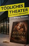 Tödliches Theater - Wolfgang Wiesmann - 9783949902307