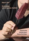Schreiben ist ein gutes Gefühl - Henri Hirt - 9783949937231
