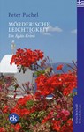 Mörderische Leichtigkeit - Peter Pachel - 9783949961120