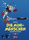 Die Minimenschen Gesamtausgabe 3 - Seron - 9783949987717