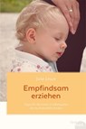 Empfindsam erziehen - Julie Leuze - 9783950176551