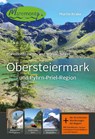 Maremonto Reise- und Wanderführer: Obersteiermark und Pyhrn-Priel-Region - Martin Krake - 9783950369656