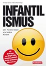 Infantilismus - GÜNTHER,  Christian ; Reichel, Werner - 9783950408164