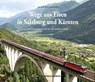 Wege aus Eisen in Salzburg und Kärnten - Peter Wegenstein - 9783950493719