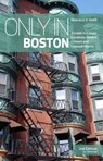 Only in Boston - Duncan J.D. Smith - 9783950539219