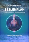 Seelenplan - Blue Marsden - 9783952445174