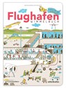 Das Flughafen Wimmelbuch - Beatrice Kaufmann - 9783952480113