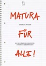 Matura für alle - Andreas Pfister - 9783952492444