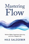 Mastering Flow - Nils Salzgeber - 9783952506950