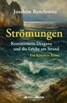Strömungen - Joachim Benclowitz - 9783952634806