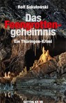 Das Feengrottengeheimnis - Rolf Sakulowski - 9783954003891