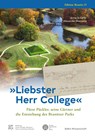 »Liebster Herr College« - Anne Schäfer ;  Alexander Niemann - 9783954102914