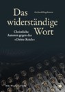 Das widerständige Wort - Gerhard Ringshausen - 9783954103065