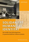 Solidarität, Humanität, Identität - Stefan Remeke - 9783954103324