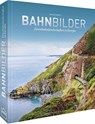 BahnBilder - Johannes Glöckner - 9783954164028
