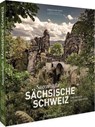 Sagenhafte Sächsische Schweiz - Sebastian Kaps ; Marike Langhorst ; Sabine Zitzmann-Starz - 9783954164080