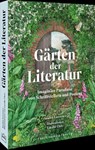 Gärten der Literatur - Sandra Lawrence ; Lucille Clerc - 9783954164721