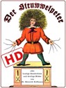 Der Struwwelpeter oder lustige Geschichten und drollige Bilder (HD) - Heinrich Hoffmann - 9783954180172