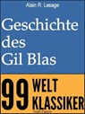 Die Geschichte des Gil Blas von Santillana - Alain R. Lesage - 9783954181001
