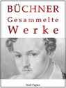 Gesammelte Werke - Georg Büchner - 9783954183661