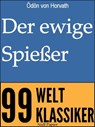 Der ewige Spießer - Ödön von Horvath - 9783954184729