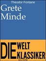 Grete Minde - Theodor Fontane - 9783954188659