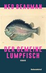 Der Gemeine Lumpfisch - Ned Beauman - 9783954381623