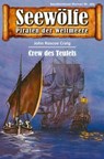 Seewölfe - Piraten der Weltmeere 284 - John Roscoe Craig - 9783954396818