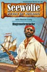 Seewölfe - Piraten der Weltmeere 285 - John Roscoe Craig - 9783954396825