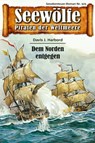 Seewölfe - Piraten der Weltmeere 325 - Davis J.Harbord - 9783954397228