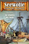 Seewölfe - Piraten der Weltmeere 505 - Roy Palmer - 9783954399130