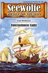 Seewölfe - Piraten der Weltmeere 584 - Fred McMason - 9783954399918