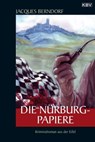 Die Nürburg-Papiere - Jacques Berndorf - 9783954410057