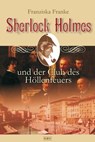 Sherlock Holmes und der Club des Höllenfeuers - Franziska Franke - 9783954410408