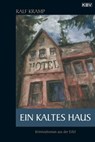 Ein kaltes Haus - Ralf Kramp - 9783954410651