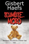 Schmusemord - Gisbert Haefs - 9783954411290