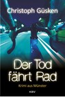Der Tod fährt Rad - Christoph Güsken - 9783954412976