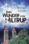 Das Wunder von Hiltrup - Christoph Güsken - 9783954413836
