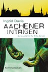 Aachener Intrigen - Ingrid Davis - 9783954414123
