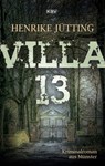Villa 13 - Henrike Jütting - 9783954414864