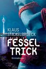 Fesseltrick - Klaus Stickelbroeck - 9783954415502