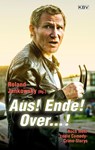 Aus! Ende! Over...! - Roland Jankowsky - 9783954415588