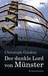 Der dunkle Lord von Münster - Christoph Güsken - 9783954415922
