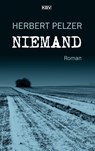 Niemand - Herbert Pelzer - 9783954416080