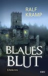 Blaues Blut - Ralf Kramp - 9783954416110